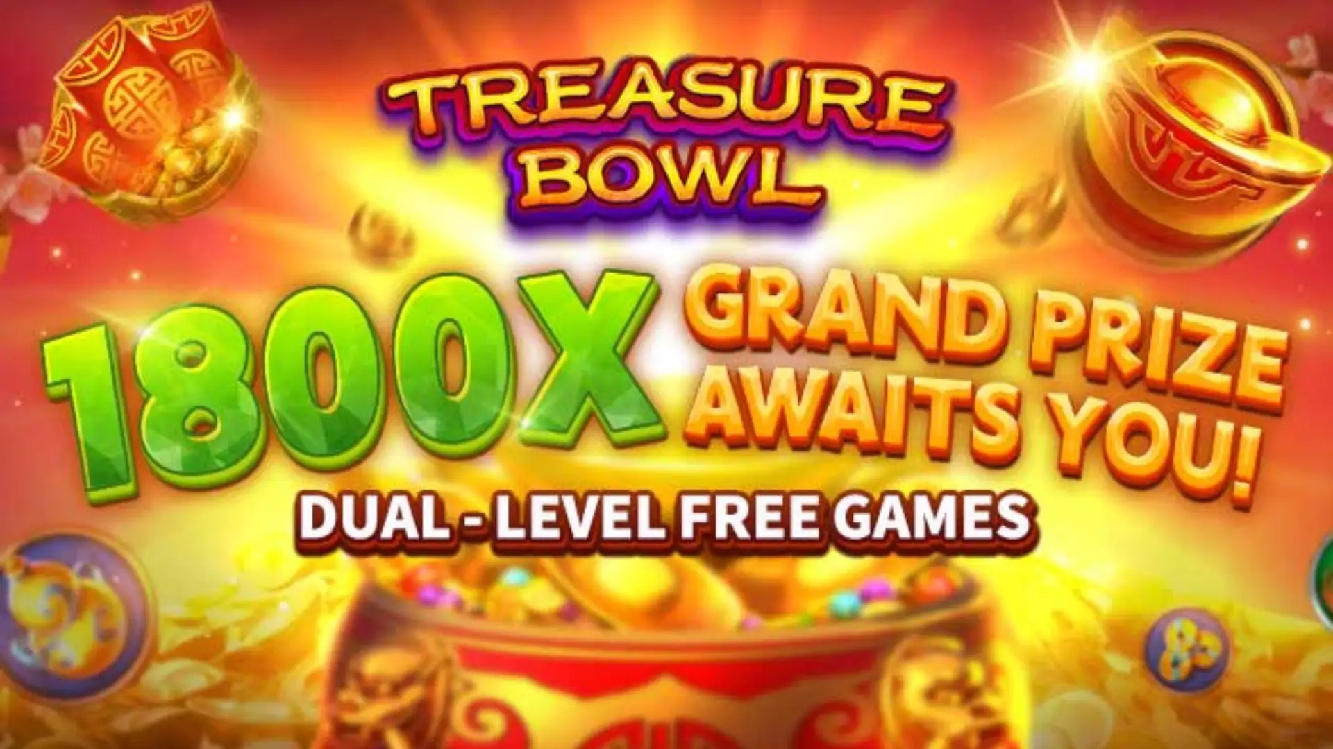 Multiplicadores Treasure Bowl 999mm - 7777x Máximo com Tigela Dourada